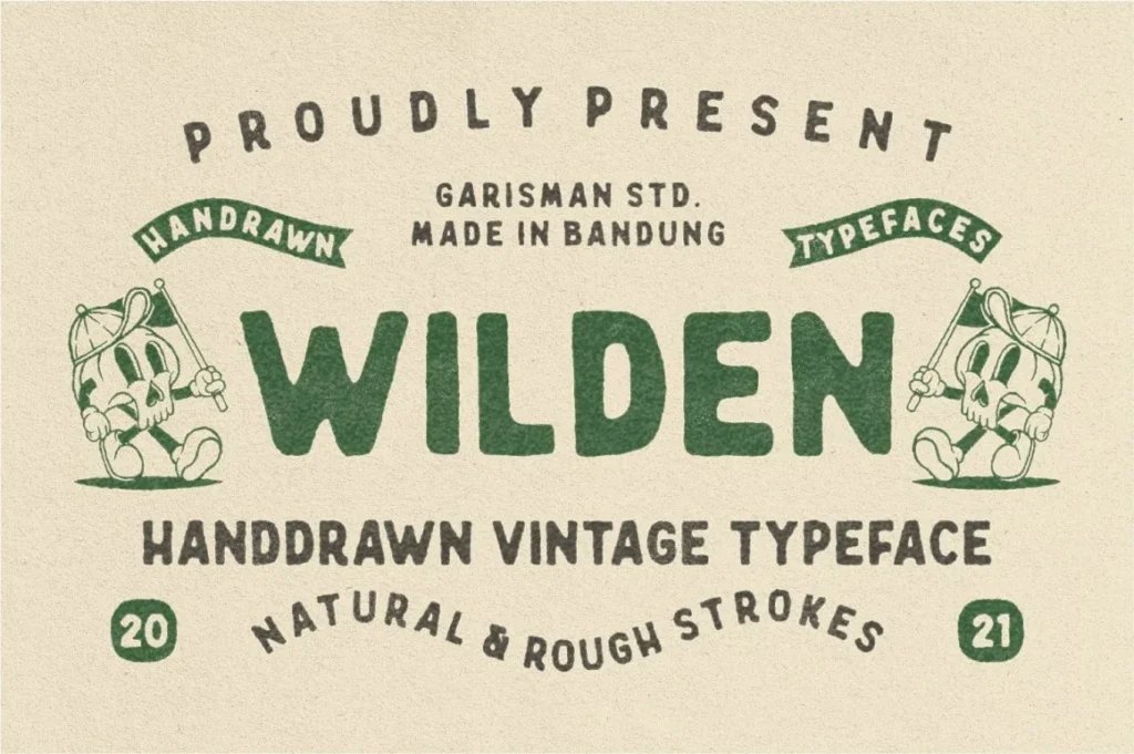 Wilden & Handdrawn Vintage Typeface