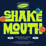 Shake Mouth Typeface Font