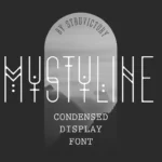 Mystyline Thin Line Condensed Display Font